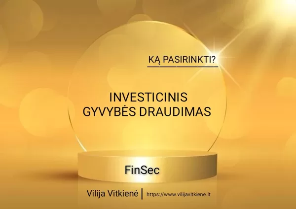 INVESTICINIS GYVYBĖS DRAUDIMAS
